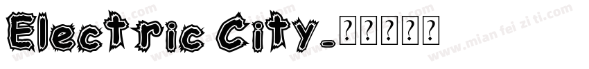 Electric City字体转换